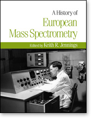 A History of European Mass Spectrometry Cover Image